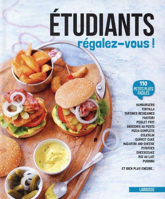 Étudiants, régalez-vous ! (Editions Larousse)